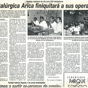 “Metalúrgica Arica finiquitará a sus operarios” [1999]