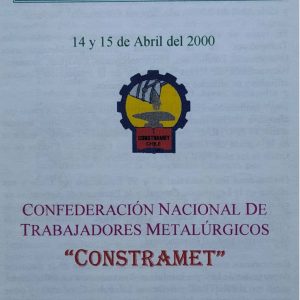 Convocatoria y programa de la 7ma. Conferencia Nacional de la CONSTRAMET [2000]